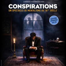 Conspirations - Th&eacute;&acirc;tre du Roi Ren&eacute; - Salle de la Reine, Avignon