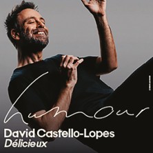 David Castello-Lopes - D&eacute;licieux