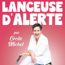 C&eacute;cile Michel - Lanceuse d'Alerte - Com&eacute;die Saint-Roch, Avignon