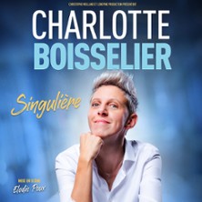 Charlotte Boisselier - Singuli&egrave;re, Th&eacute;&acirc;tre Cin&eacute;vox, Avignon